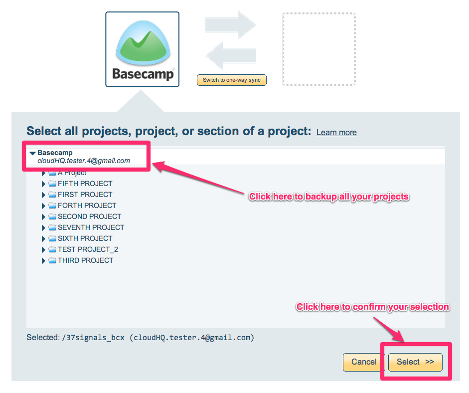 Now, click on arrow to list your Basecamp project. To backup all your projects select top level (this means all your notebooks will be transferred):